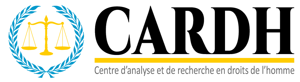 Le CARDH interrompt ses opérations, en raison de menaces envers son personnel